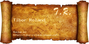 Tibor Roland névjegykártya